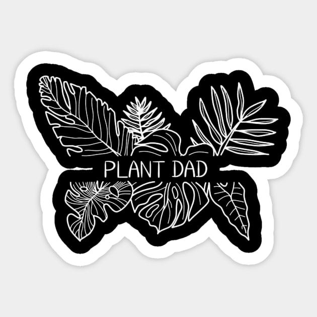 PLANT DAD Sticker by EntreDeuxPots